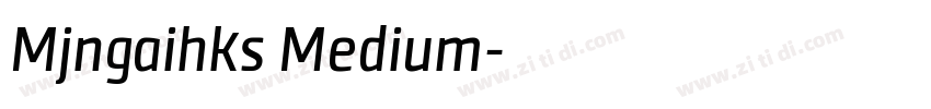 Mjngaihks Medium字体转换